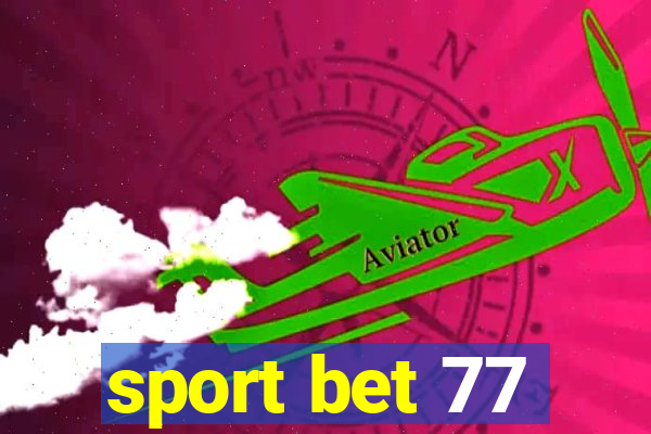 sport bet 77